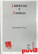 Libertad y familia