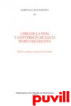 Libro de la vida y conversin de Santa Mara Magdalena