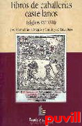 Libros de caballeras castellanos (siglos XVI-XVII)