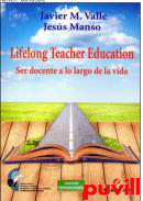 Lifelong Teacher Education : Ser docente a lo largo de la vida