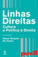 Linhas Direitas : Cultura e Poltica  Direita