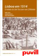Lisboa em 1514 : o relato de Jan Taccoen van Zillebeke
