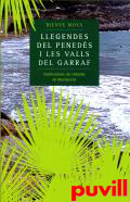 Llegendes del Peneds i les valls del Garraf