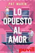Lo opuesto al amor