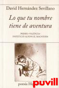 Lo que tu nombre tiene de aventura