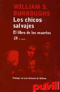 Los chicos salvajes : el libro de la muerte