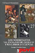 Los comerciantes valencianos del siglo XV y 

sus libros de cuentas