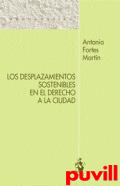 Los desplazamientos sostenibles en el derecho a la ciudad