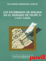 Los escribanos de Mlaga en el reinado de 

Felipe IV (1621-1665)