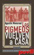 Los pigmeos vuelven a casa