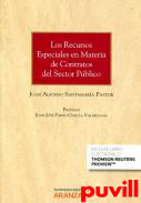Los recursos especiales en materia de contratos del sector pblico
