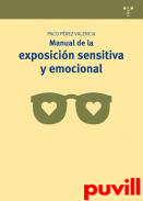 Manual de la exposicin sensitiva y emocional