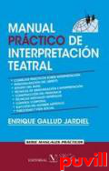 Manual práctico de interpretación teatral
