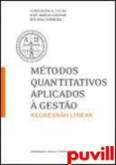Mtodos quantitativos aplicados  gesto : regresso linear