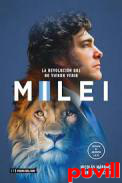 Milei : a revolución que no vieron venir