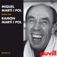 Miquel Mart i Pol recitat per Ramon Mart i Pol