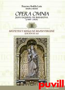 Motetes y Missa de Beata Virgine : edicin de 1613