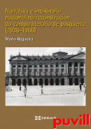 Narrativa e imaxinario nacional na reconstrucin do campo literario na posguerra (1936-1966)