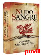 Nudo de sangre : el tesoro escondido de los Incas