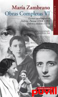 Obras completas, 6. Escritos autobiogrficos. Delirios. Poemas (1928-1990) : Delirio y destino (1952)