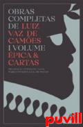 Obras Completas de Luiz Vaz de Cames, 1. pica & cartas