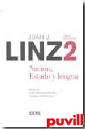 Obras escogidas, 2. Estado, nacin y lengua