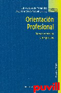 Orientacin profesional : nuevos escenarios y perspectivas