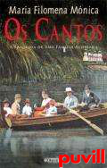Os Cantos : a tragdia de uma famlia aoriana