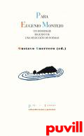 Para Eugenio Montejo : un homenaje seguido de una seleccin de poemas