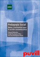 Pedagoga social : retos y escenarios para la accin socioeducativa
