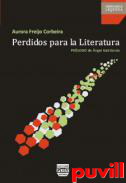 Perdidos para la literatura