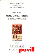 Poesa espaola, 1. Edad Media : lrica y cancioneros