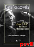 Por qu Tina? y otros estudios : retratos a pie de calle
