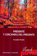 Presente y cercanas del presente