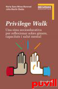 Privilege Walk : Una eina socioeducativa per reflexionar sobre gnere, capacitats i salut mental
