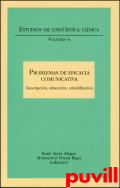 Problemas de eficacia comunicativa : descripcin, deteccin, rehabilitacin