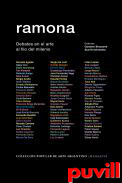 Ramona : debates en el arte al filo del milenio