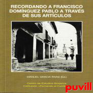 Recordando a Francisco Domnguez Pablo a travs de sus artculos