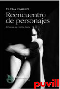 Reencuentro de personajes
