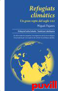 Refugiats climatics : un gran repte del segle  XXI