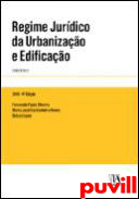 Regime jurdico da urbanizao e edificao : comentado