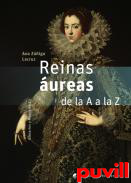 Reinas ureas : de la A a la Z