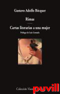 Rimas ; Cartas literarias a una mujer