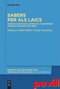 Sabers per als laics : Vernacularitzaci, formaci, transmissi (Corona dArag, 1250-1600)