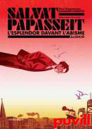 Salvat-Papasseit : l'esplendor davant l'abisme