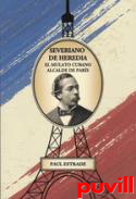 Severiano de Heredia, el mulato cubano alcalde de Pars
