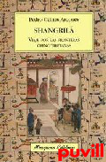 Shangril : viaje por las fronteras chino tibetanas