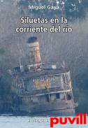 Siluetas en la corriente del ro