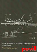 Sobre arquitectura moderna y contempornea