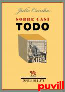 Sobre casi todo ; Sobre casi nada